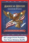 American History Crossword Puzzles: Large Print About. Fixed Price $19.33.