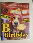 "b Is For Birthday", Tdc Mystery Puzzle Series, Factory Sealed. Fixed Price $8.50.