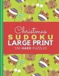 Christmas Sudoku Large Print: Teddy Bear Reindeer Theme / 100 Hard Puzzles With. Fixed Price $19.61.