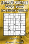 Jigsaw Sudoku Books - 250 Medium Puzzles Volume 1: Handy 6 X 9 Inch. Fixed Price $18.60.
